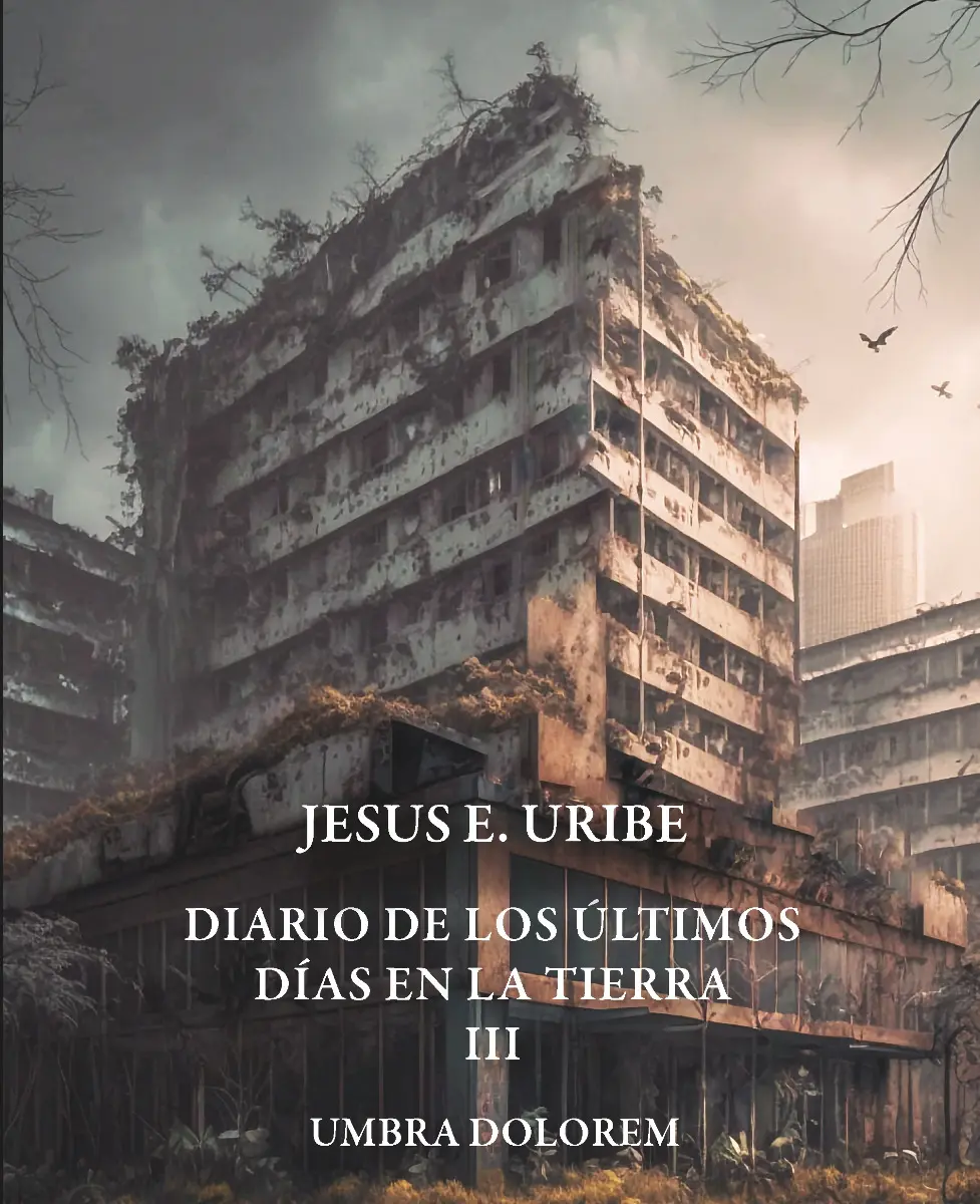 Portada de Diario de los últimos días en la tierra, volumen III